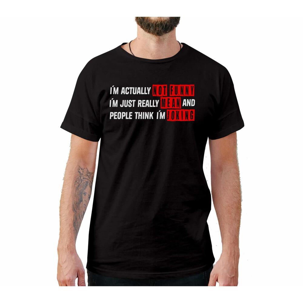 Im Not Funny Funny Tshirt